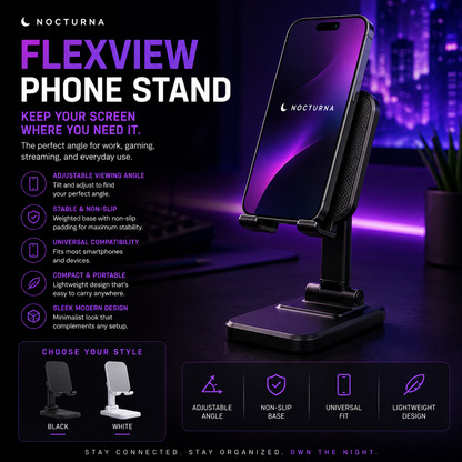 📱Nocturna FlexView Phone Stand